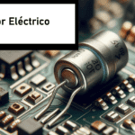 Capacitor Eléctrico: Usos, Aplicaciones y Cálculos