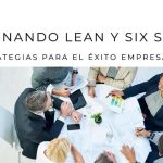 estrategias clave de Lean y Six Sigma