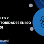 Roles y autoridades en ISO 9001: Guía completa