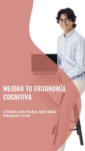 mejorar la ergonomía cognitive 