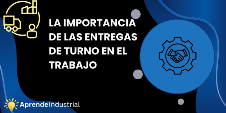 La importancia de las entregas de turno en el trabajo
