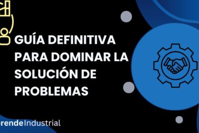 Guía Definitiva para Dominar la Solución de Problemas