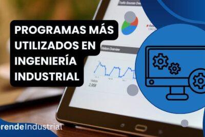 Programas más utilizados en ingeniería industrial