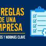 30 Reglas de una Empresa: Ejemplos y Normas Clave