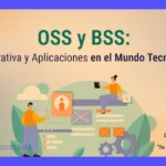 BSS en Telecom: significado, importancia y usos