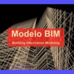 Metodología BIM: Guía completa para principiantes