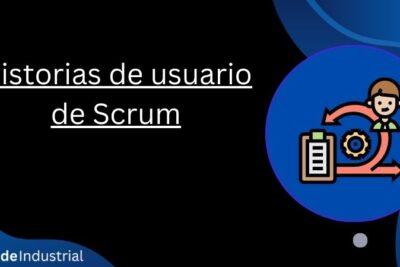 Historias de usuario de Scrum