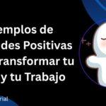 Ejemplos de Actitudes Positivas para Transformar tu Vida y tu Trabajo