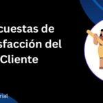 Guía Práctica: Encuestas de Satisfacción del Cliente e Informes para el Éxito