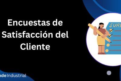 Encuestas de Satisfacción del Cliente