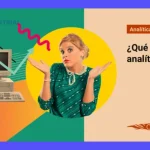 KPI Analítica Web: Guía de Métricas y Herramientas Clave